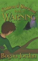 Warning (Children of Sherwood) B0CLKSX6L3 Book Cover