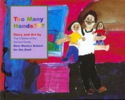 Too Many Hands?? 1929115105 Book Cover