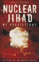 Nuclear Jihad…My Predictions 163185304X Book Cover