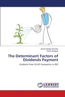 The Determinant Factors of Dividends Payment 3659120332 Book Cover