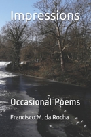 Impressions: Occasional Poems 169015294X Book Cover