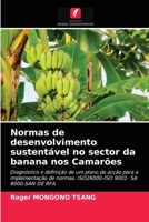 Normas de desenvolvimento sustentável no sector da banana nos Camarões 6203387460 Book Cover