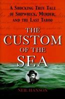 The Custom of the Sea 0471383899 Book Cover