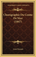 Chorographie Du Comte De Nice (1847) 1247841057 Book Cover