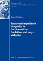 Funktionsï¿½bergreifende Integration In Hochinnovativen Produktentwicklungsvorhaben 3834914231 Book Cover
