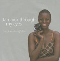 Jamaica Through My Eyes 1405010223 Book Cover
