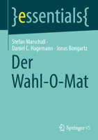 Wahl-O-Mat (essentials) (German Edition) 3658508043 Book Cover