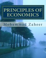 Principles of Economics: Made Simple and Easy 151234740X Book Cover