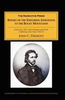 Report of the Exploring Expedition to the Rocky Mountains and to Oregon and North California 1634990870 Book Cover
