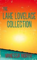 The Lake Lovelace Collection 198290061X Book Cover