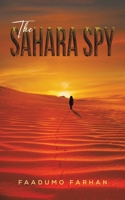 The Sahara Spy 9948834267 Book Cover
