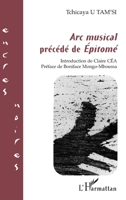 Arc musical" précédé de "Epitomé"" (Encres Noires) (French Edition) 2296030076 Book Cover