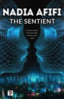The Sentient 1787584321 Book Cover