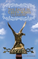 The Eagle in Green Man's Clearing 1480880558 Book Cover
