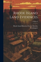 Rhode Island Land Evidences; Volume I 1021964700 Book Cover