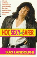 Hot, Sexy, and Safer 0399518827 Book Cover