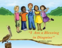 "I Am a Blessing in Disguise" 0974236748 Book Cover