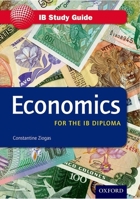 Economics: For the Ib Diploma 019912860X Book Cover