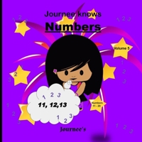 Journee Knows Numbers 11-20 Volume 5: A Fun Picture Book for Kids Ages 1-5 Year Old's | Learning To Count, Numbers 11 to 20  Counting Theme. B086B9N1BP Book Cover