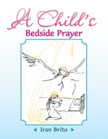 A Child's Bedside Prayer 1728368472 Book Cover