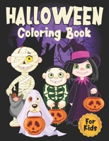 Halloween Coloring Book For Kids: Spooky Fun & Cute Halloween Coloring Book for Kids Ages 2-4, 4-8 B09DJ3HKJV Book Cover
