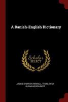 A Danish-English Dictionary 0344074374 Book Cover