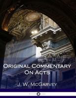 Original Commentary on Acts With a Revised Version of the Text 1584271345 Book Cover