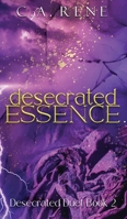 Desecrated Essence 1990675298 Book Cover