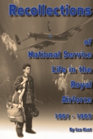 Recollections of National Service 1446775623 Book Cover