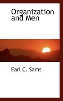 Organization and Men 0530056615 Book Cover