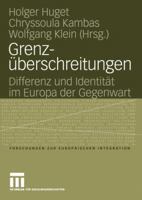 Grenzuberschreitungen: Differenz Und Identitat Im Europa Der Gegenwart 3531145207 Book Cover