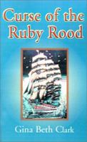 Curse of the Ruby Rood: Kinnesse and Karan 0738869880 Book Cover