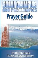 Sochi Olympics And Paralympics Prayer Guide 1496168585 Book Cover