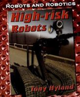 High-Risk Robots 1599201194 Book Cover
