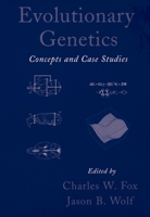 Evolutionary Genetics: Concepts and Case Studies 0195168186 Book Cover