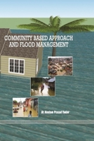 Community Based Approach and Flood Management 0359917615 Book Cover
