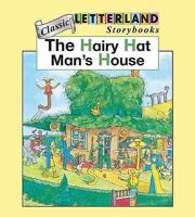 HAIRY HATMAN'S HOUSE (LETTERLAND STORYBOOKS) 0174101546 Book Cover