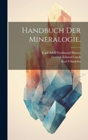 Handbuch der Mineralogie. 1021557625 Book Cover