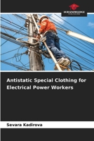 Antistatic Special Clothing for Electrical Power Workers 6209945236 Book Cover