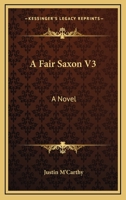 A Fair Saxon V3: A Novel 0548319081 Book Cover