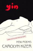 Yin: New Poems (American Poets Continuum) 0918526450 Book Cover