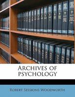 Archives of Psychology Volume No 234 1347530010 Book Cover