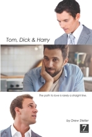 Tom, Dick and Harry 1480181080 Book Cover