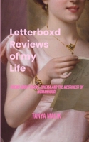 Letterboxd Reviews of my Life Poems about chaos, cinema and the messiness of womanhood. 9376421434 Book Cover