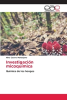 Investigación micoquímica 3659091960 Book Cover