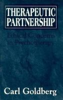 Therapeutic Partnership: Ethical Concerns in Psychotherapy (Master Work) 1568213255 Book Cover