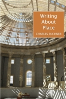 Writing About Place: The Complete Guide for Architects and Planners 1723561983 Book Cover