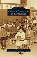African Americans in Covington 1467113964 Book Cover