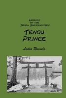 Legend of the Tengu Prince, Book One of Legends 1453853308 Book Cover