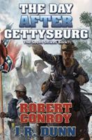 The Day After Gettysburg 1481482513 Book Cover